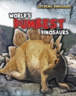 World's Dumbest Dinosaurs - Book