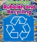 Rubbish and Recycling - Book