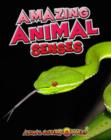 Amazing Animal Senses - Book