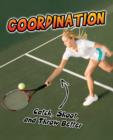 Coordination : Catch, Shoot, and Throw Better! - Book