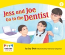 Jess and Joe Go to the Dentist - Book