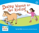 Daisy Wants to Go Riding - Book