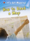 How to Read a Map - Book