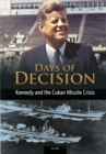 Kennedy and the Cuban Missile Crisis - Book