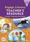 Engage Literacy Teacher's Resource Book Levels 15-20 Orange, Turquoise and Purple - Book