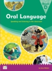 Oral Language: Speaking and listening in the classroom - Book D - Book