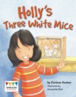Holly's Three White Mice - Book