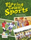 Playing Team Sports - Book