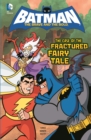 The Case of the Fractured Fairy Tale - Book