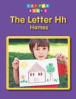 The Letter Hh: Homes - Book