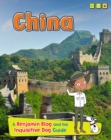 China : A Benjamin Blog and His Inquisitive Dog Guide - Book