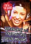 Recording and Promoting Your Music - Book