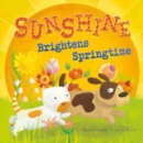 Sunshine Brightens Springtime - Book