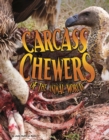 Carcass Chewers of the Animal World - Book