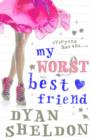 My Worst Best Friend - Book