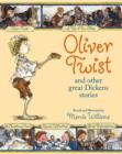 Oliver Twist and Other Great Dickens Stories - Book