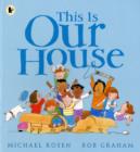 This Is Our House - Book