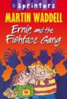 Ernie and the Fishface Gang - Book