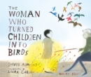 The Woman Who Turned Children into Birds - Book
