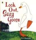 Look Out, Suzy Goose - Book