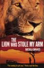 The Lion Who Stole My Arm - Book