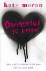 Dangerous to Know - eBook