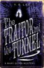 The Traitor and the Tunnel : A Mary Quinn Mystery - eBook