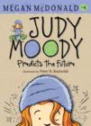 Judy Moody Predicts the Future - Book