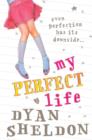 My Perfect Life - Book