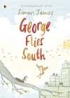 George Flies South - Book