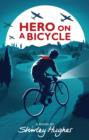Hero on a Bicycle - eBook