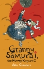 Granny Samurai, the Monkey King and I - Book