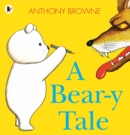 A Bear-y Tale - Book