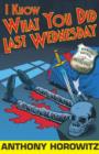 I Know What You Did Last Wednesday - eBook