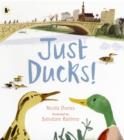 Just Ducks! - Book