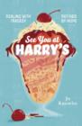 See You at Harry's - eBook