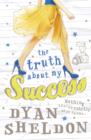 The Truth about My Success - eBook