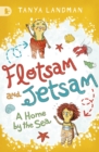 Flotsam and Jetsam : A Home by the Sea - Book