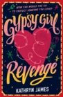 Gypsy Girl: Revenge (Book Two) - Book