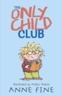The Only Child Club - Book