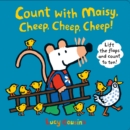 Count with Maisy, Cheep, Cheep, Cheep! - Book