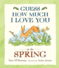 Guess How Much I Love You in the Spring - Book
