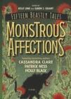 Monstrous Affections : An Anthology of Beastly Tales - eBook