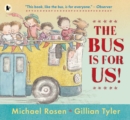 The Bus Is for Us! - Book