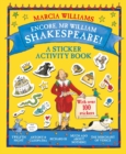 Encore, Mr William Shakespeare! : A Sticker Activity Book - Book