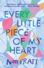 Every Little Piece of My Heart - Book