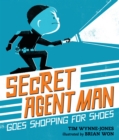 Secret Agent Man Goes Shopping for Shoes - Book