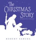 The Christmas Story : A Exquisite Pop-up Retelling - Book