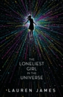 The Loneliest Girl in the Universe - Book