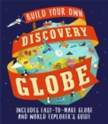 Discovery Globe: Build-Your-Own Globe Kit - Book